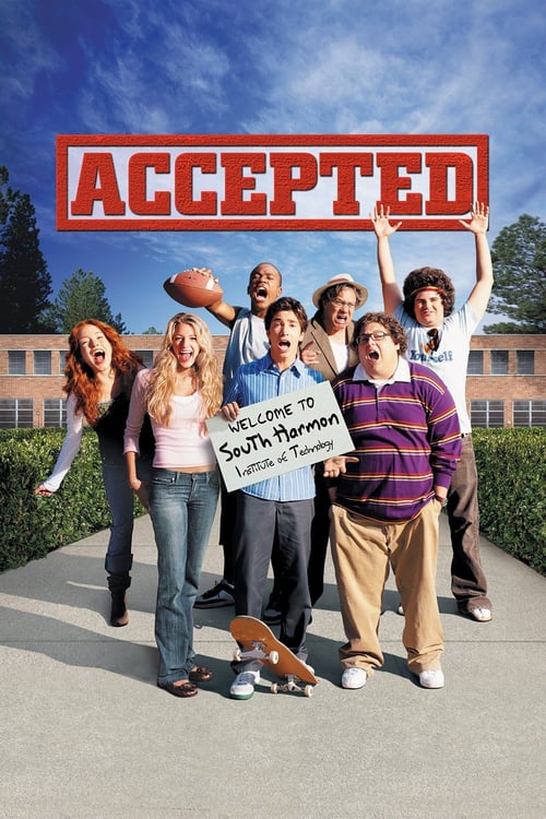 Accepted (2006) จิ๊จ๊ะ มหาลัยคนรักแห้ว