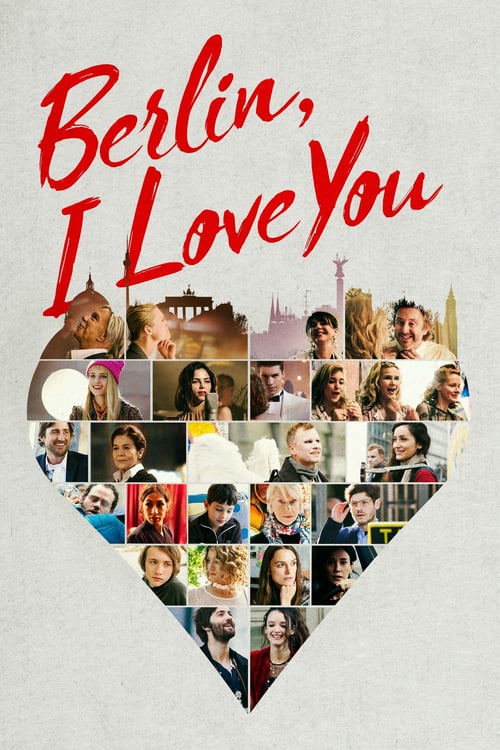 Berlin, I love you (2019) เบอร์ลิน ไอเลิฟยู