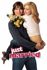 Just Married (2003) คู่วิวาห์…หกคะเมนอลเวง