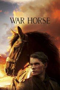 War Horse (2011) ม้าศึกจารึกโลก