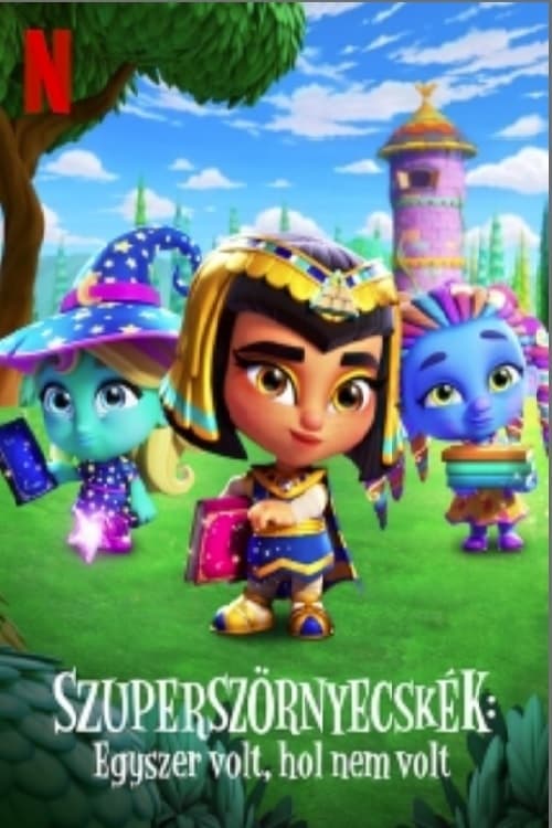 [NETFLIX] Super Monsters Once Upon a Rhyme (2021) อสูรน้อยวัยป่วน ณ กาลครั้งหนึ่ง