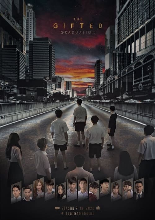 The Gifted Graduation (2020) นักเรียนพลังกิฟต์