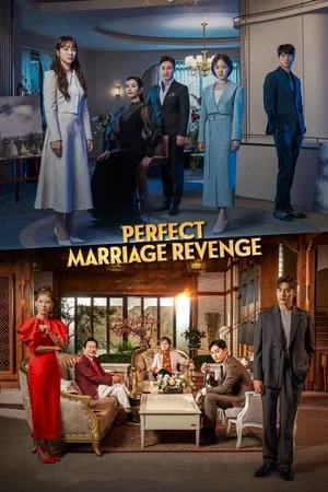 Perfect Marriage Revenge (2023) วิวาห์ลวง ชวนให้รัก