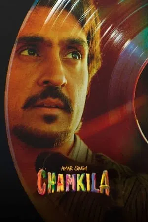 Amar Singh Chamkila (2024) ตำนานเพลงแห่งปัญจาบ