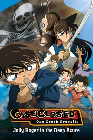 Detective Conan Jolly Roger in the Deep Azure (2007) ยอดนักสืบจิ๋วโคนัน ปริศนามหาขุมทรัพย์โจรสลัด