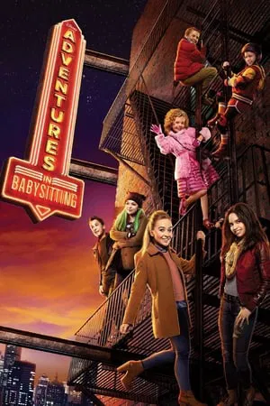 Adventures in Babysitting (2016) พี่เลี้ยงกับเหล่าเด็กเฟี้ยวผจญภัย