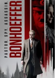 Bonhoeffer Pastor Spy Assassin (2024)