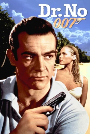 James Bond 007 Dr. No (1962) เจมส์ บอนด์ 007 ภาค 1 พยัคฆ์ร้าย 007