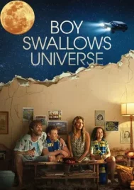 Boy Swallows Universe (2024) เด็กชายปะทะจักรวาล EP.1-7 (จบ)