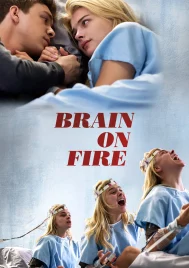 Brain on Fire (2016) เผชิญหน้า ท้าปาฏิหาริย์