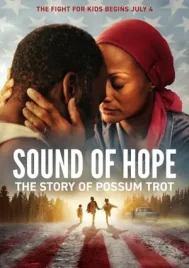 Sound of Hope The Story of Possum Trot (2024)