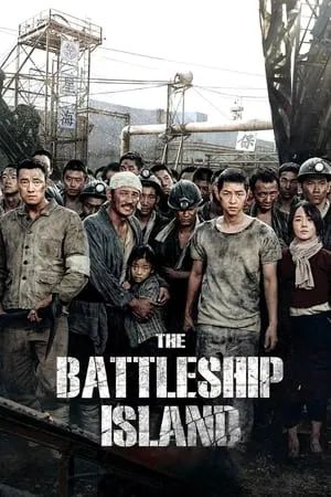 The Battleship Island (2017) เดอะ แบทเทิลชิป ไอส์แลนด์