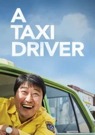 A Taxi Driver (2017) แท็กซี่สายฮาฝ่าสมรภูมิโหด