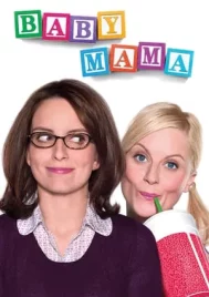 Baby Mama (2008) ฝากอุ้มบุญ คุณแม่มือใหม่