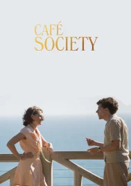 Cafe Society (2016) ณ ที่นั่นเรารักกัน