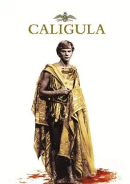 Caligula (1979) คาลิกูลา กษัตริย์วิปริตแห่งโรมัน