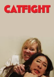 Catfight (2016) แคทไฟท์