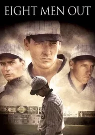 Eight Men Out (1988) แปดคนปรากฏกาย