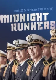 Midnight Runners (2017) เที่ยงคืน นี้ต้องวิ่ง