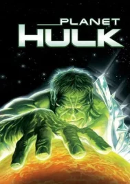 Planet Hulk (2010) มนุษย์ตัวเขียวจอมพลัง