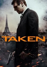 Taken (2008) เทคเคน สู้ไม่รู้จักตาย