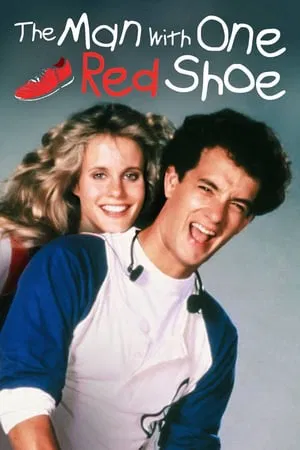 The Man with One Red Shoe (1985) นักเสือก เกือกแดง