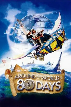 Around The World In 80 Days (2004) 80 วัน จารกรรมฟัดข้ามโลก