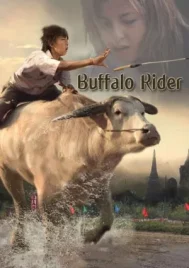 Buffalo Rider (2015) ประเพณีวิ่งควาย