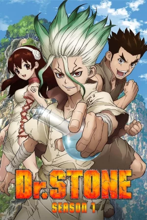 Dr. Stone Season 1 (2019) ดร.สโตน ซีซั่น 1 EP.1-24 (จบ)