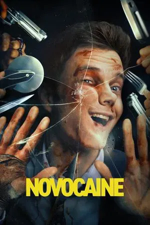 Novocaine (2025) มิสเตอร์โคตรคนทรหด