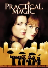 Practical Magic (1998) สองสาวพลังรักเมจิก