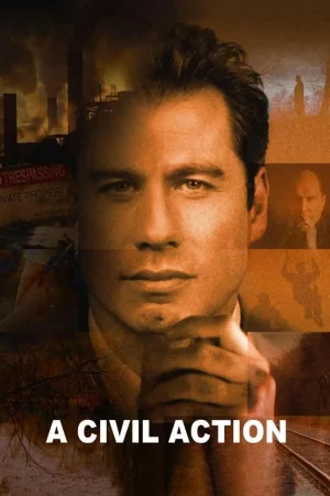 A civil action (1998) คนจริงฝ่าอํานาจมืด