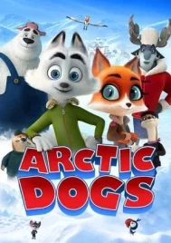 Arctic Dogs (2019) อาร์กติกวุ่นคุณจิ้งจอก