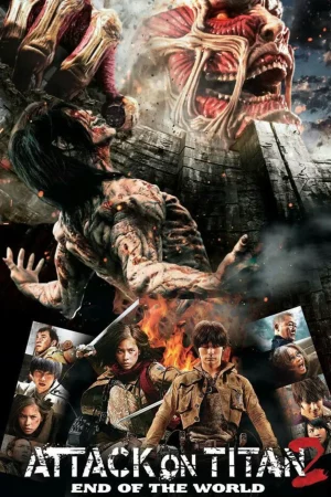 Attack on Titan Part 2 (2015) ศึกอวสานพิภพไททัน