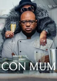 Con Mum (2025) แม่นักตุ๋น