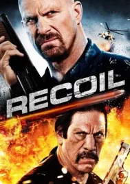 Recoil (2011) แค้นต่อแค้น ดับเดนคน