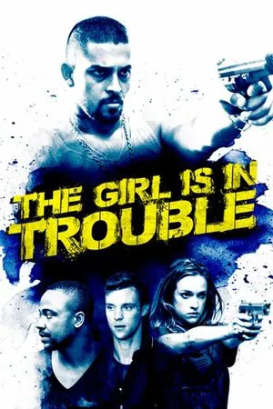 The Girl Is in Trouble (2015) ปมสาวชั่วคืน