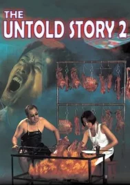 The Untold story 2 (1998) ซี่โครงสาวสับสยอง