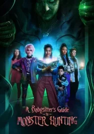 A Babysitter s Guide to Monster Hunting (2020) คู่มือล่าปีศาจฉบับพี่เลี้ยง