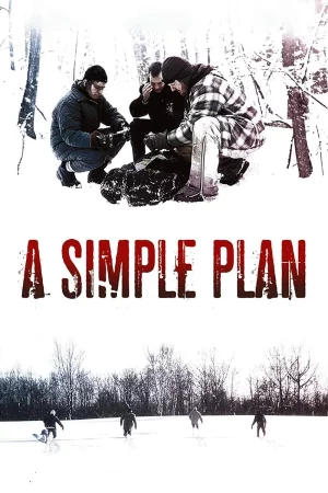 A Simple Plan (1998) แผนปล้นไม่ต้องปล้น