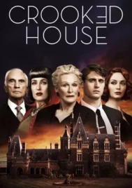 Crooked House (2017) คดีบ้านพิกล คนวิปริต