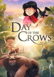 Day of the Crows (2012) เพื่อนลับในป่ามหัศจรรย์