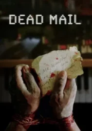 Dead Mail (2024)