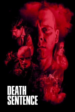 Death Sentence (2007) คนคลั่ง…ฆ่า สั่ง ตาย