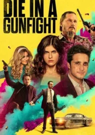 Die in a Gunfight (2021) เพื่อรักนี้ พี่สู้ตาย