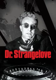 Dr. Strangelove (1964) โลกจะระเบิดแล้ว มารักลูกระเบิดกันเถอะ