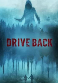 Drive Back (2024)