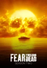 Fear the Walking Dead Season 2 (2016) ปฐมบทผีไม่ยอมตาย ซีซั่น 2 EP.1-15 (จบ)