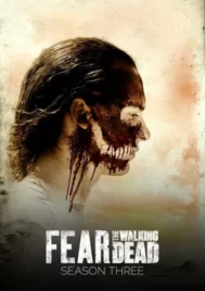 Fear the Walking Dead Season 3 (2017) ปฐมบทผีไม่ยอมตาย ซีซั่น 3 EP.1-16 (จบ)