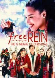 Free Rein The Twelve Neighs of Christmas (2018) สิบสองวันหรรษาก่อนคริสต์มาส